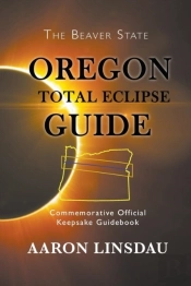 Oregon Total Eclipse Guide