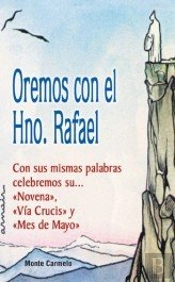 Oremos Con El Hno. Rafael