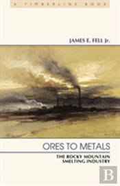 Ores To Metals
