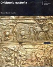 Orfebrería Castreña Del Museo Arqueológico Nacional