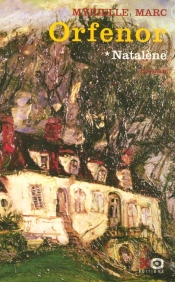 Orfenor - Tome 1 Natalène