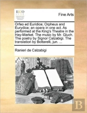 Orfeo Ed Euridice; Orpheus And Eurydice;