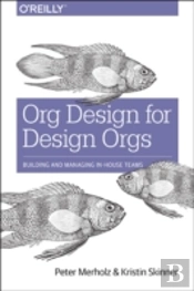 Org Design For Design Orgs