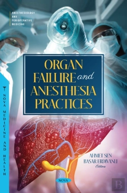Bertrand.pt - Organ Failure And Anesthesia Practices