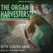 Organ Harvesters (The Organ Harvesters, Book 1)