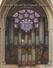 Organ Music On Chant Sources
