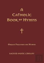 Organ Preludes On Hymn Tunes