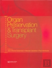 Organ Preservation And Transplant Surgery