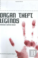 Organ Theft Legends