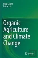 Organic Agriculture And Climate Change