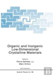Organic And Inorganic Low-Dimensional Crystalline Materials