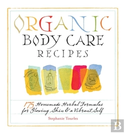 Bertrand.pt - Organic Body Care Recipes