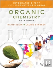 Organic Chemistry, 5e With Integrated Student Study Guide And Solutions Manual