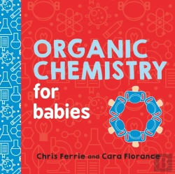 Bertrand.pt - Organic Chemistry For Babies