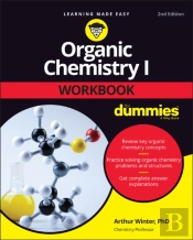 Organic Chemistry I Workbook For Dummies