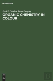 Organic Chemistry In Colour