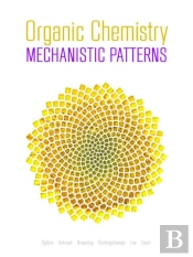Organic Chemistry: Mechanistic Patterns With Printed Access Card (12 Months/Multi Term) For Chemware