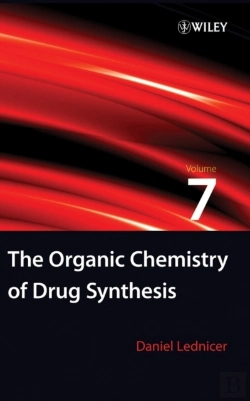 Bertrand.pt - Organic Chemistry Of Drug Synthesis, Volume 7