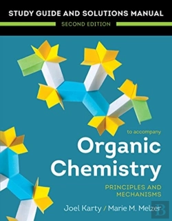 Bertrand.pt - Organic Chemistry: Principles And Mechanisms