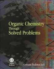 Organic Chemistry Through Solved Problems