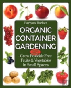 Bertrand.pt - Organic Container Gardening