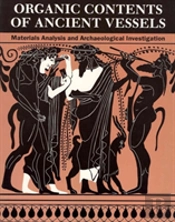 Organic Contents Of Ancient Vessels