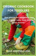 Organic Cookbook For Toddlers