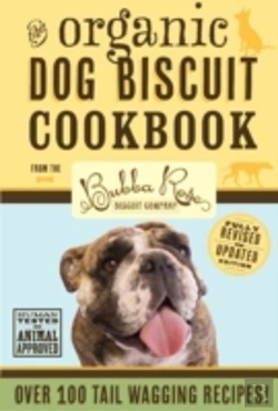 Bertrand.pt - Organic Dog Biscuit Cookbook