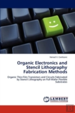 Bertrand.pt - Organic Electronics And Stencil Lithography Fabrication Methods
