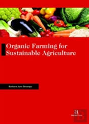 Organic Farming For Sustainable Agriculture