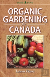 Organic Gardening For Canada