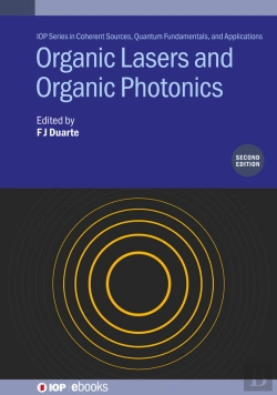 Bertrand.pt - Organic Lasers And Organic Photonics (Second Edition)