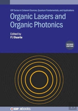 Bertrand.pt - Organic Lasers And Organic Photonics (Second Edition)