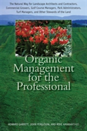 Organic Management For The Professional