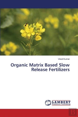 Bertrand.pt - Organic Matrix Based Slow Release Fertilizers