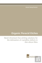 Organic Peracid Etches