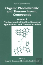 Organic Photochromic And Thermochromic Compounds