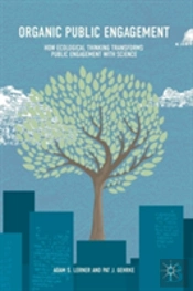 Organic Public Engagement