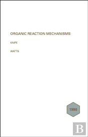 Organic Reaction Mechanisms 1998