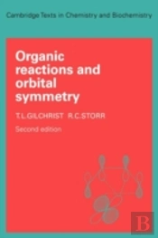 Organic Reactions And Orbital Symmetry
