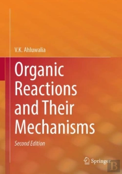 Bertrand.pt - Organic Reactions And Their Mechanisms