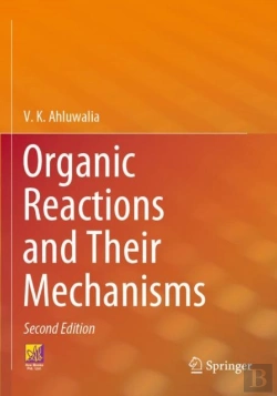 Bertrand.pt - Organic Reactions And Their Mechanisms