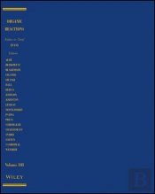 Organic Reactions, Parts A And B, Volume 103
