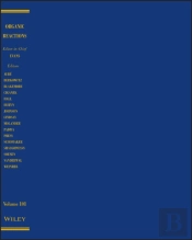Organic Reactions, Volume 101