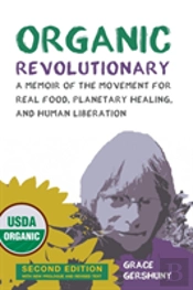 Organic Revolutionary