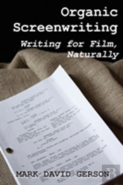 Organic Screenwriting