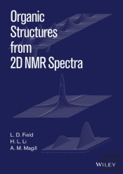 Organic Structures From 2d Nmr Spectra, Set