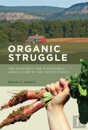 Organic Struggle