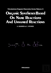 Organic Syntheses Based On Name Reactions And Unnamed Reactions