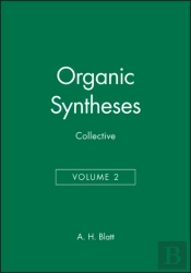 Organic Syntheses, Collective Volume 2